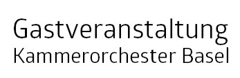 Kammerorchester Basel Fremdveranstaltung
